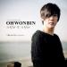 [Video] Oh Won Bin – I Love You I Love You