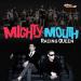 [AUDIO] Mighty Mouth - Racing Queen
