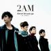 [Video] 2AM - Never Let You Go @ Happy Music