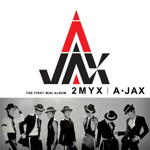 [Video] A-JAX - Making 2MYX MV