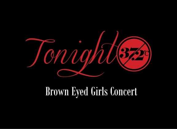 [Teaser] Brown Eyed Girls - L.O.V.E Remix (Tonight 37.2°C Concert)